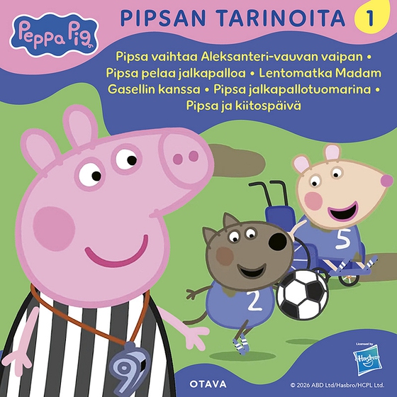 Pipsa Possu - Pipsan tarinoita 1