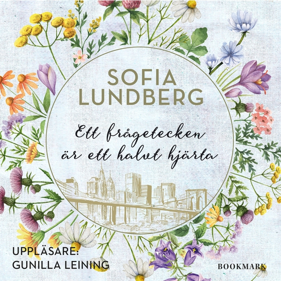 Ett frågetecken är ett halvt hjärta (ljudbok) av Sofia Lundberg