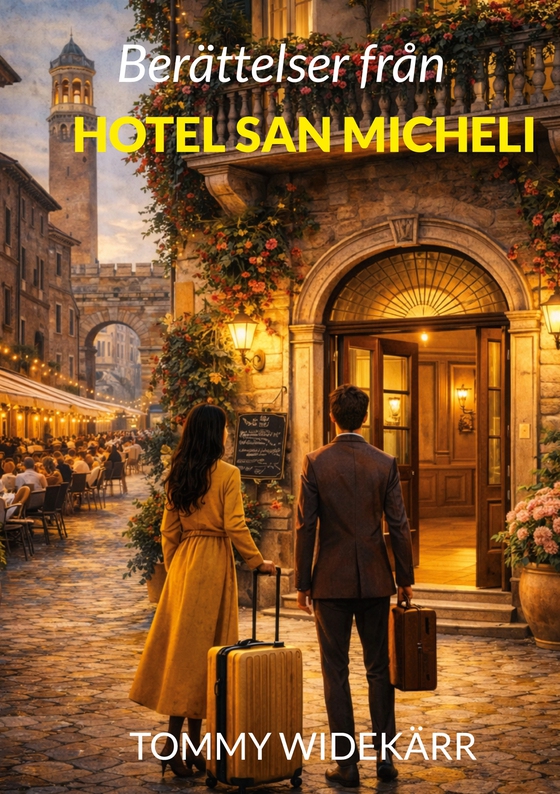Berättelser från Hotel San Micheli