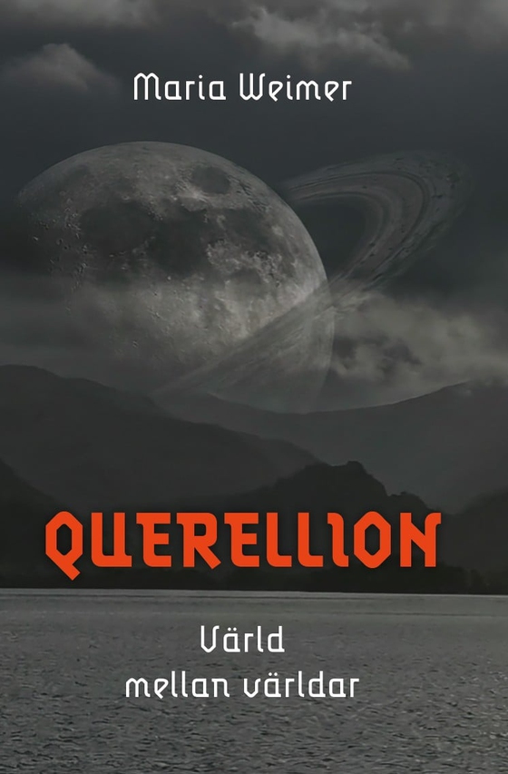Querellion, värld mellan världar