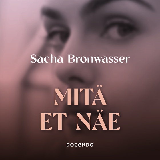 Mitä et näe