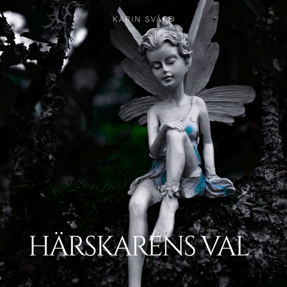 Härskarens val