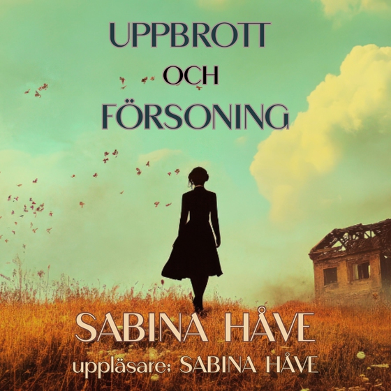 Uppbrott och Försoning