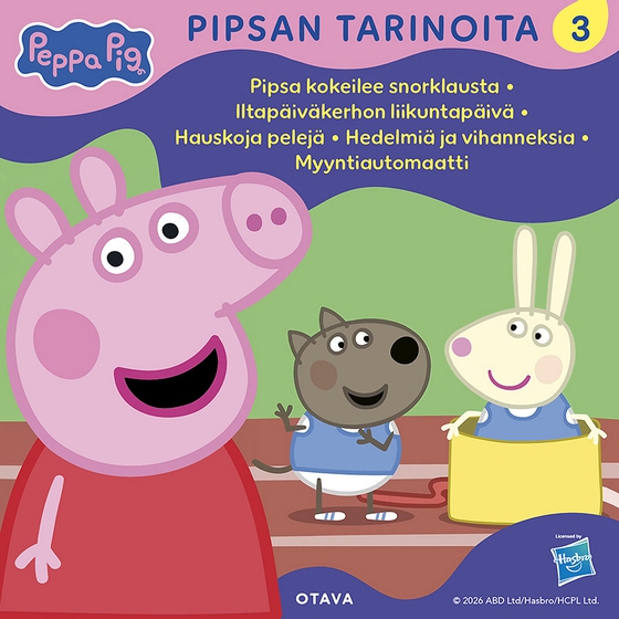 Pipsa Possu - Pipsan tarinoita 3