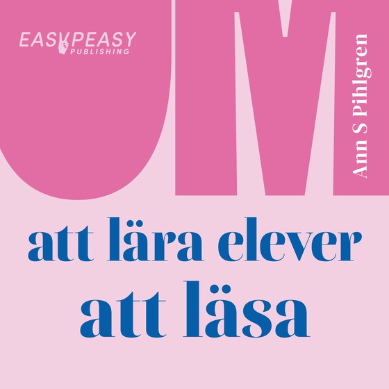 Om att lära elever att läsa