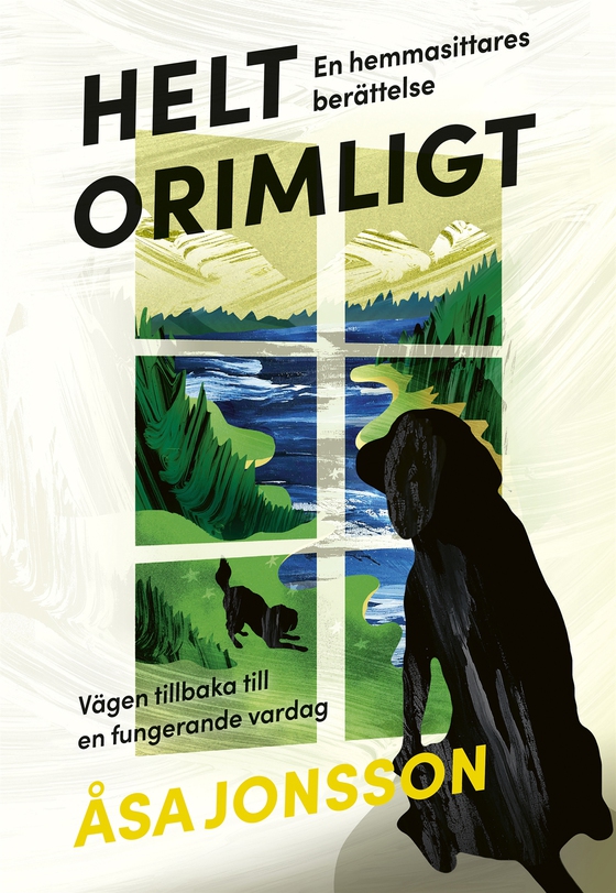 Helt orimligt : En hemmasittares berättelse
