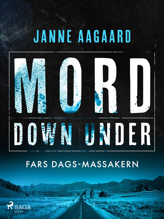 Mord Down Under – Fars dags-massakern