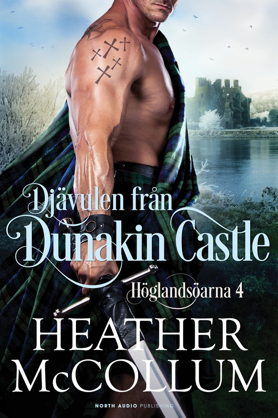 Djävulen från Dunakin Castle (e-bok) av Heather McCollum
