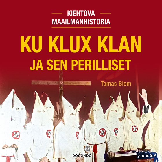 Ku Klux Klan ja sen perilliset