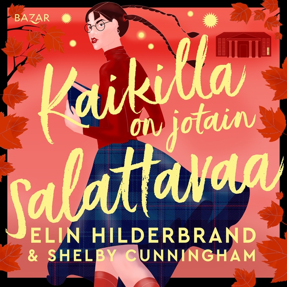 Kaikilla on jotain salattavaa 