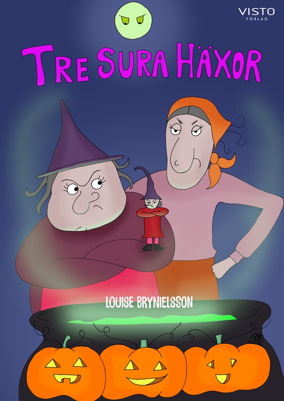 Tre sura häxor