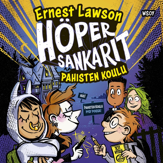 Höpersankarit: Pahisten koulu