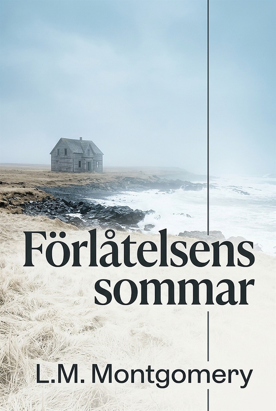 Förlåtelsens sommar