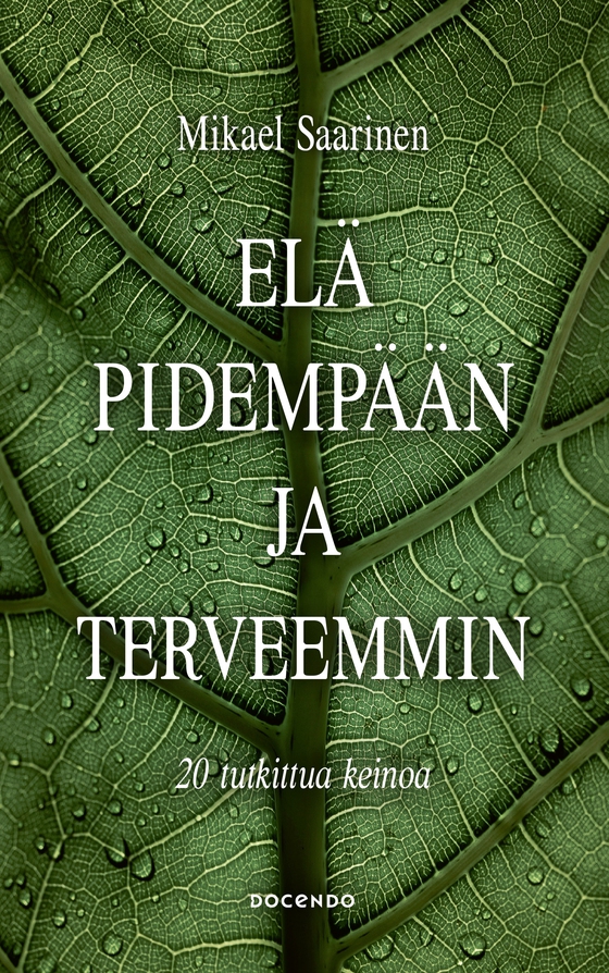 Elä pidempään ja terveemmin 