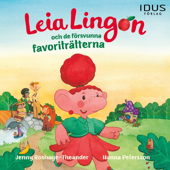 Leia Lingon och de försvunna favoriträtterna