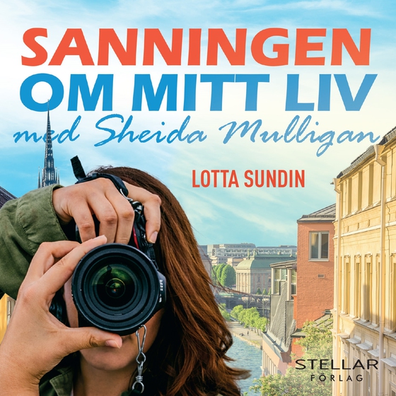 Sanningen om mitt liv med Sheida Mulligan