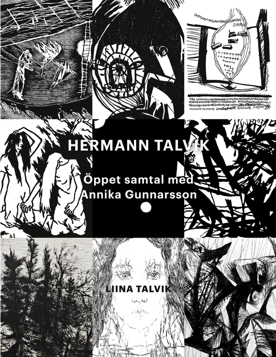 Hermann Talvik - Öppet samtal med Annika Gunnarsson