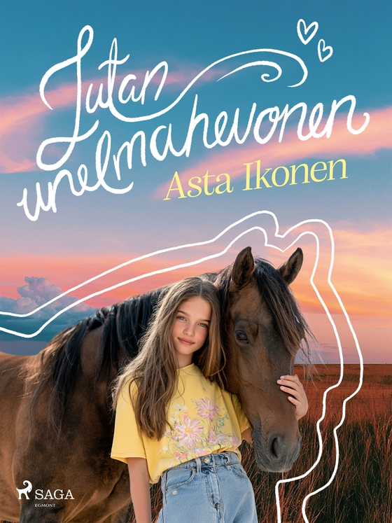 Jutan unelmahevonen