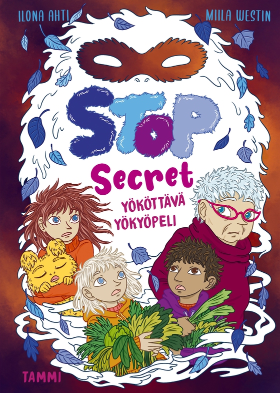 Stop Secret. Yököttävä yökyöpeli (e-bok) av Ilona Ahti