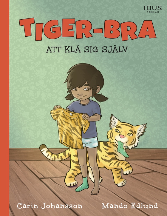 Tiger-bra att klä sig själv 