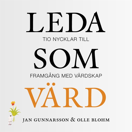 Leda som värd