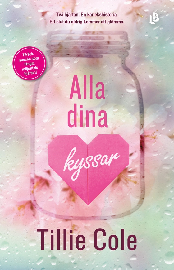 Alla dina kyssar