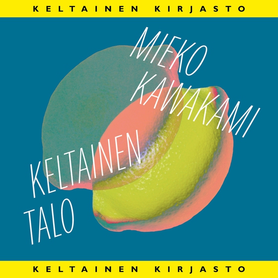 Keltainen talo