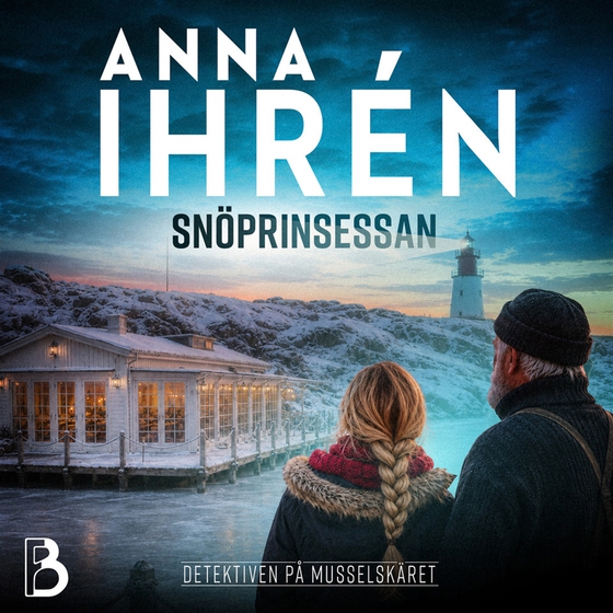 Snöprinsessan (ljudbok) av Anna Ihrén