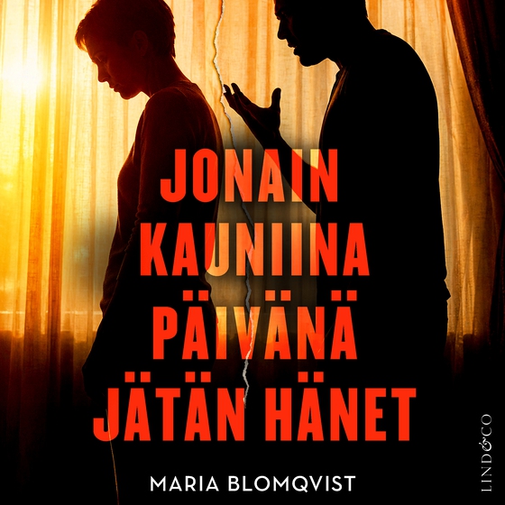 Jonain kauniina päivänä jätän hänet