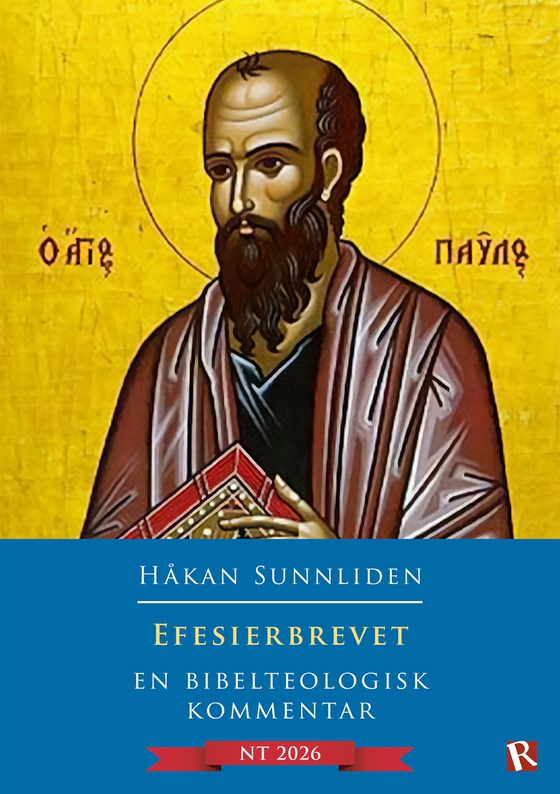 Efesierbrevet : En bibelteologisk kommentar