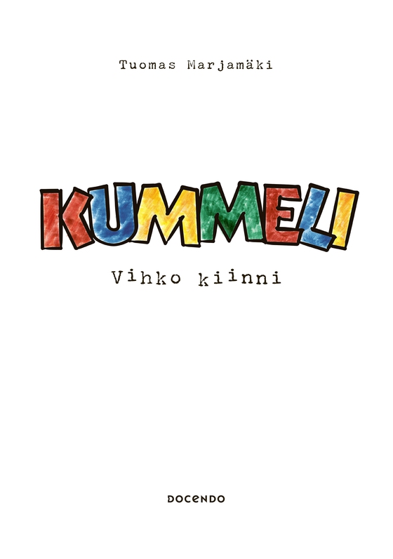 Kummeli – Vihko kiinni