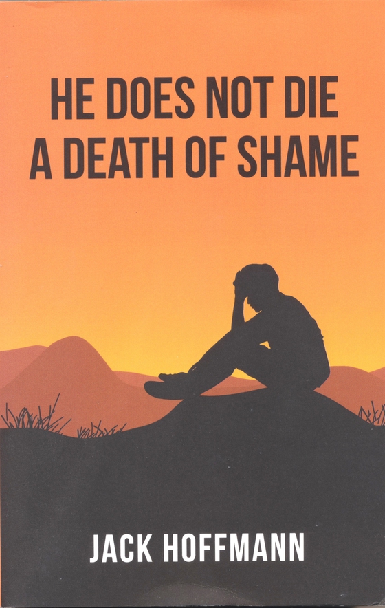 He Does Not Die A Death Of Shame