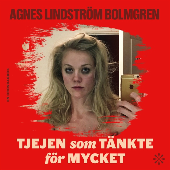 Tjejen som tänkte för mycket : En orosdagbok