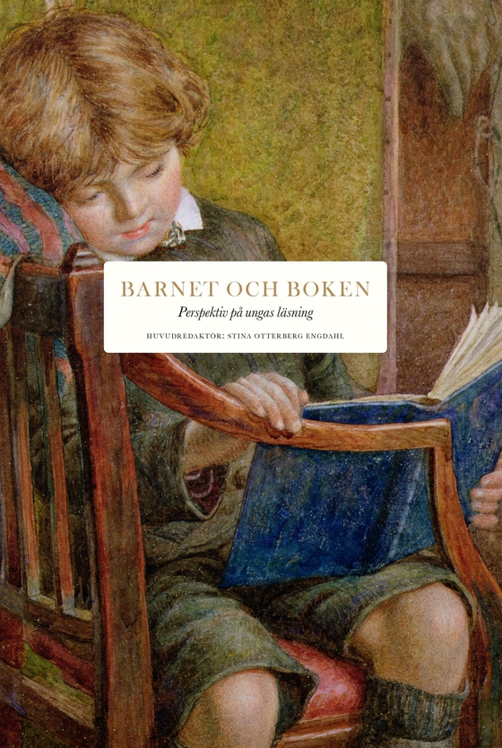 Barnet och boken: Perspektiv på ungas läsning