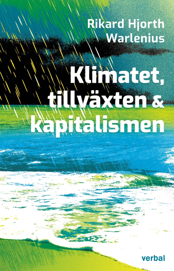 Klimatet, tillväxten och kapitalismen