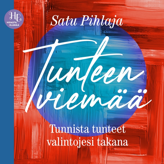 Tunteen viemää (ljudbok) av Satu Pihlaja