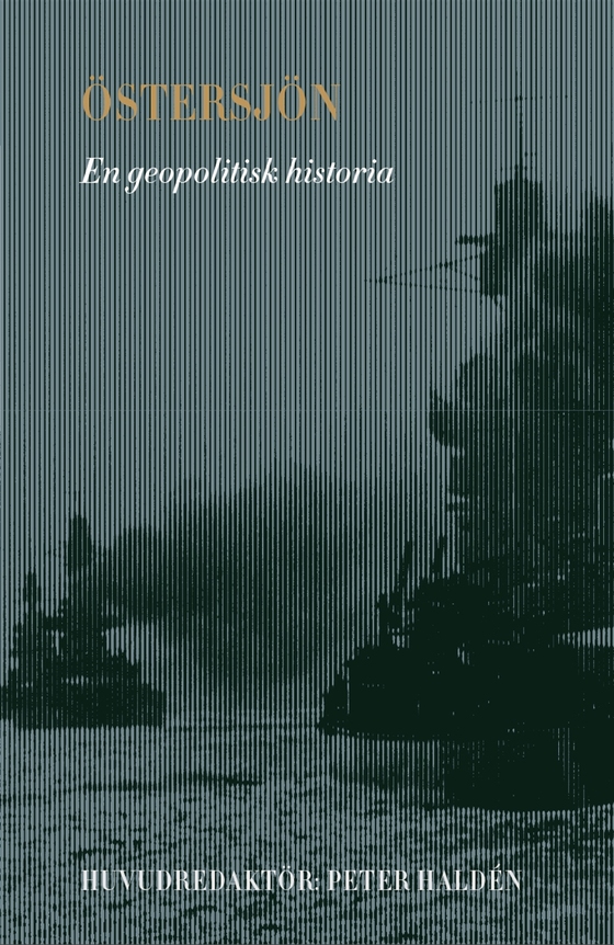 Östersjön: en geopolitisk historia