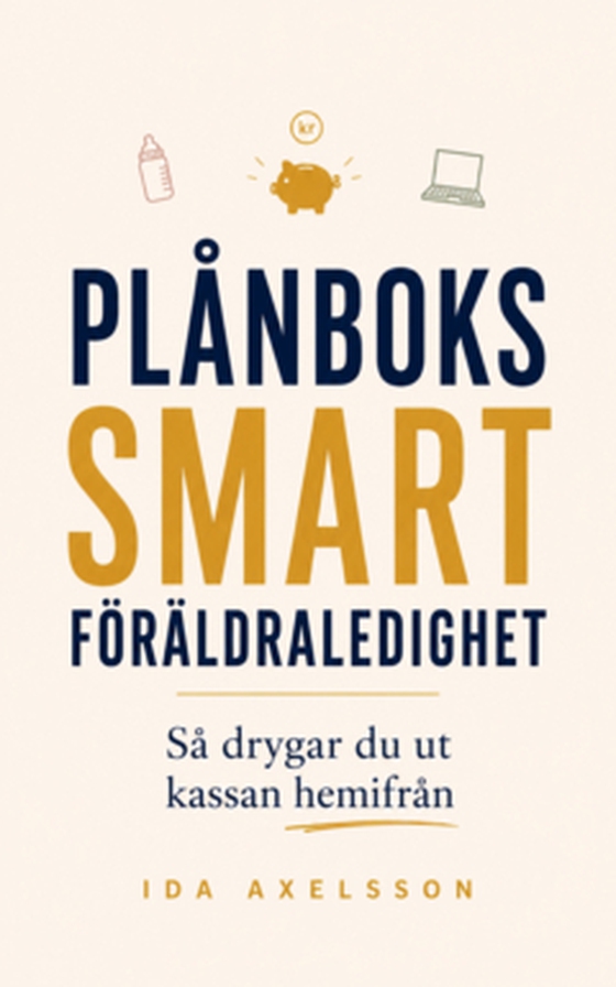 Plånbokssmart föräldraledighet