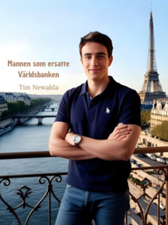 Mannen som ersatte Världsbanken