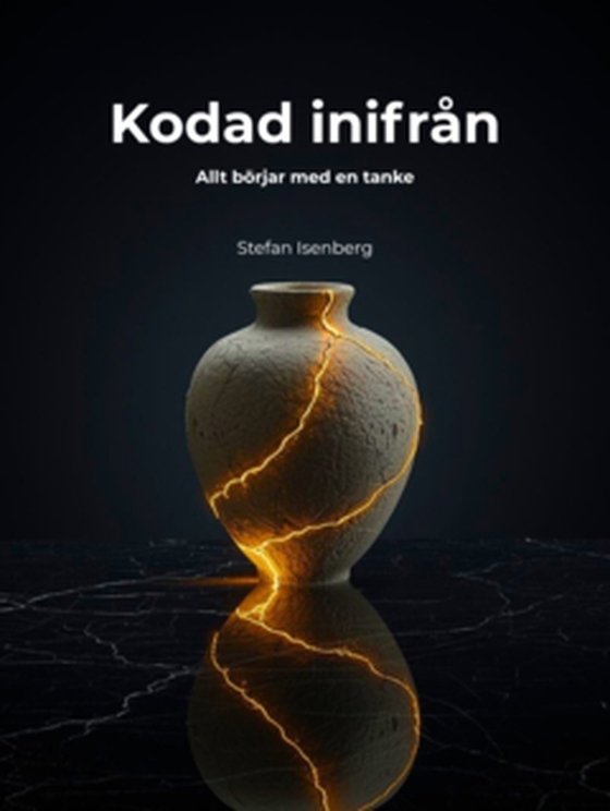 Kodad inifrån