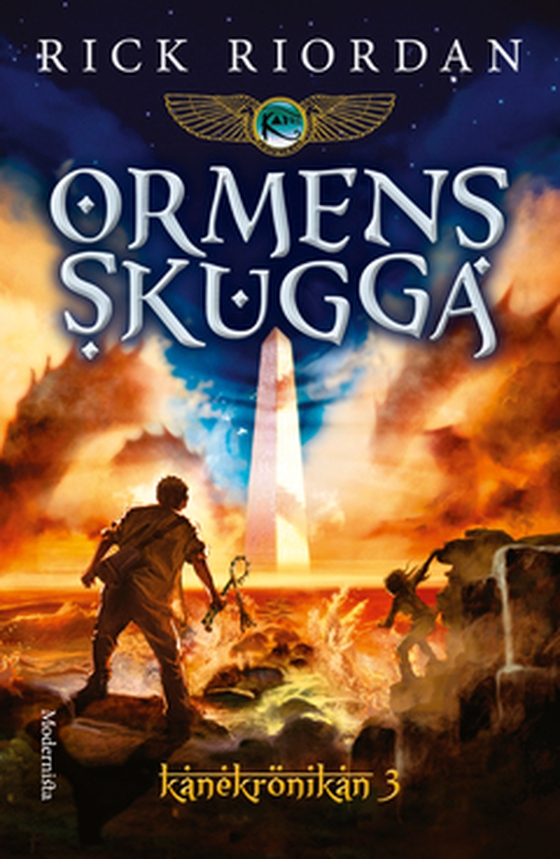 Ormens skugga (Tredje boken i Kanekrönikan)