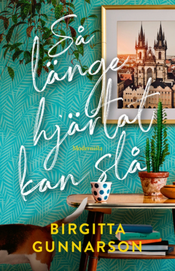 Så länge hjärtat kan slå