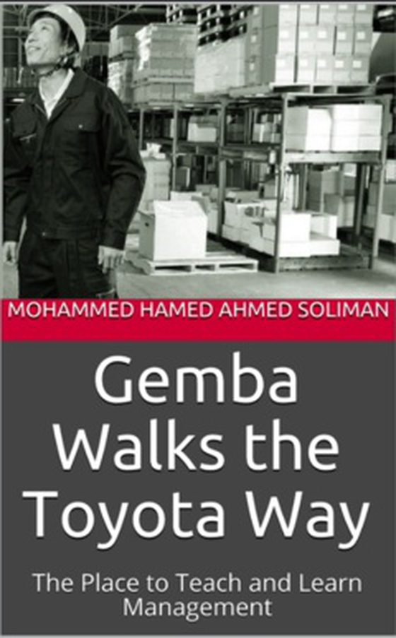 Gemba Walks the Toyota Way