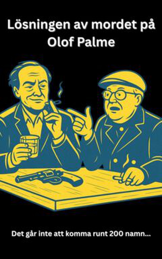 Lösningen av mordet på Olof Palme