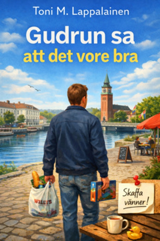 Gudrun sa att det vore bra