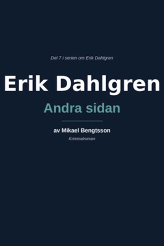 Erik Dahlgren Andra sidan