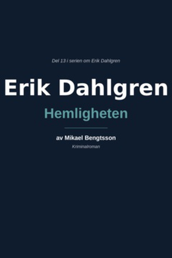 Erik Dahlgren Hemligheten