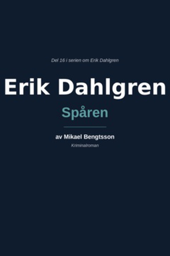 Erik Dahlgren Spåren