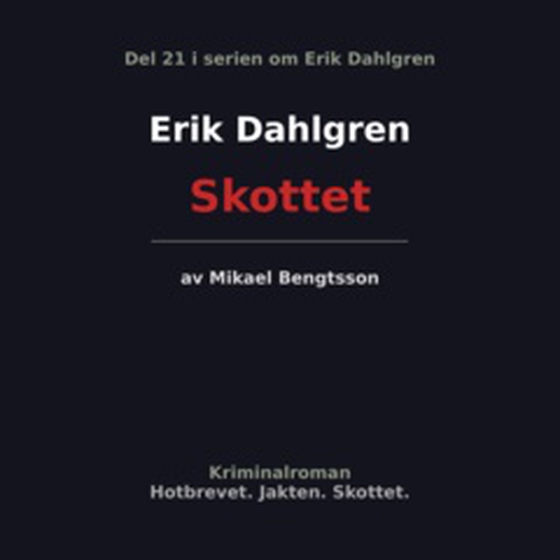 Erik Dahlgren Skottet
