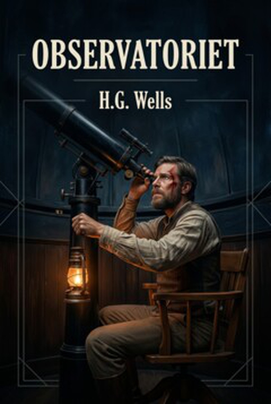 Observatoriet (e-bok) av H.G. Wells
